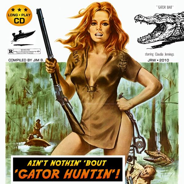 Ain't Nothin' 'Bout 'Gator Huntin"!