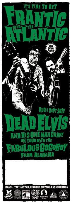 tour aug/sept 2012 w/ dead elvis