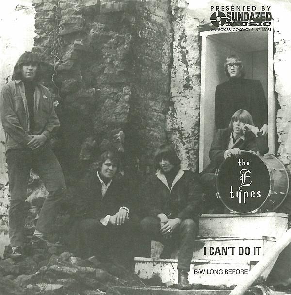 The E-Types - I Can't Do It/Long Before (1997 Reissue)