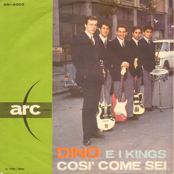 Dino/Dino E I Kings - Eravamo Amici/Così Come Sei (1964)