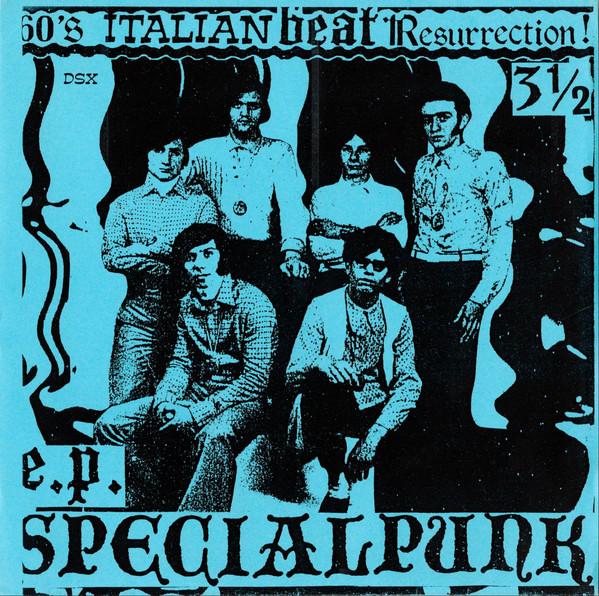 60's Italian Beat Resurrection! 3 1/2 - E.P. Special Punk