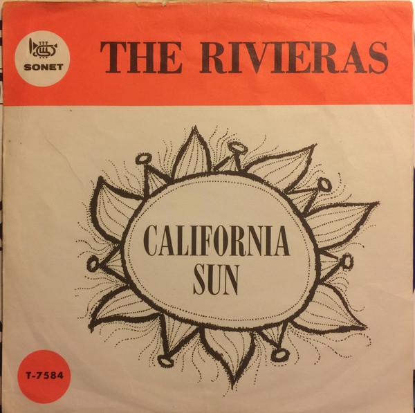 The Rivieras - California Sun (1964)