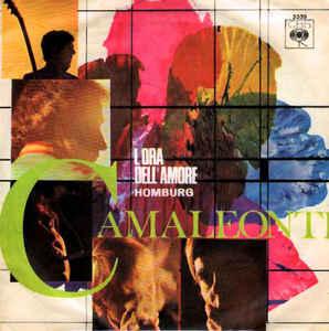 I Camaleonti - L'Ora Dell'Amore (Homburg)/Noi E Gli Altri (1967)