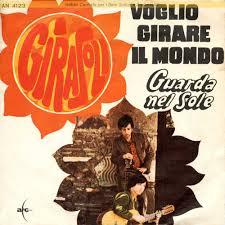 I Girasoli - Voglio Girare il Mondo/Guarda Nel Sole (1967)