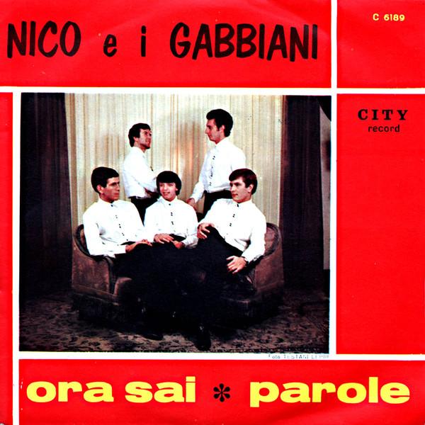 Nico E I Gabbiani - Ora Sai/Parole (1967)