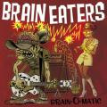 BRAIN-O-MATIC | BRAIN EATERS