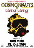 COSMONAUTS (USA) & DEFEKT DEFEKT (BREMEN)