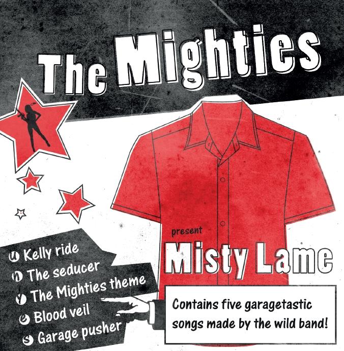 The Mighties - Misty lame