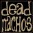 Dead Nachos