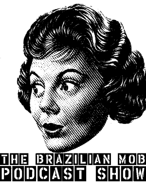 The Brazilian Mob