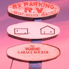 The Vagabond Garage Rocker