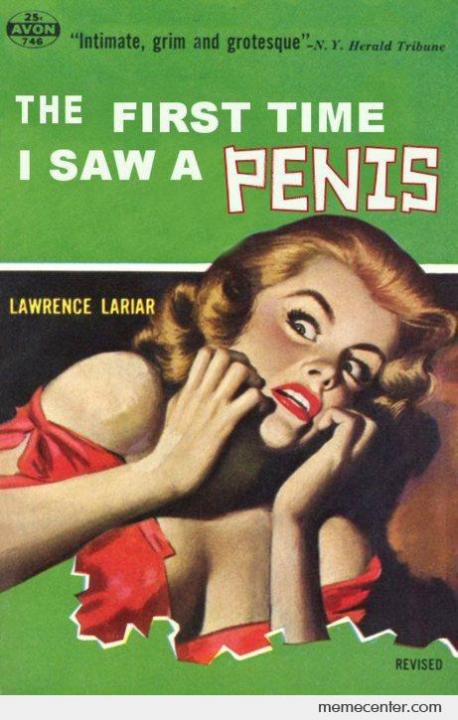 The First Time I Saw a PENIS