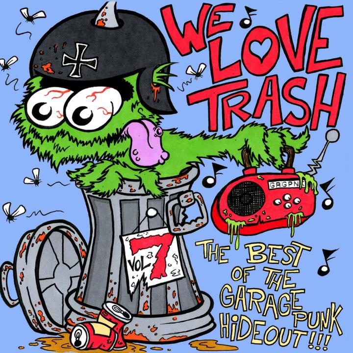 We Love Trash (Front Cover)