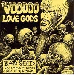 The Voodoo Love Gods - BadSeed