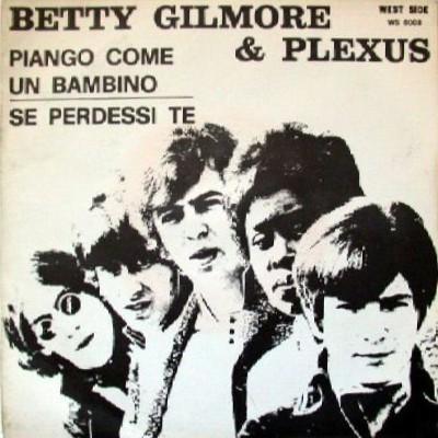 Betty Gilmore And Plexus