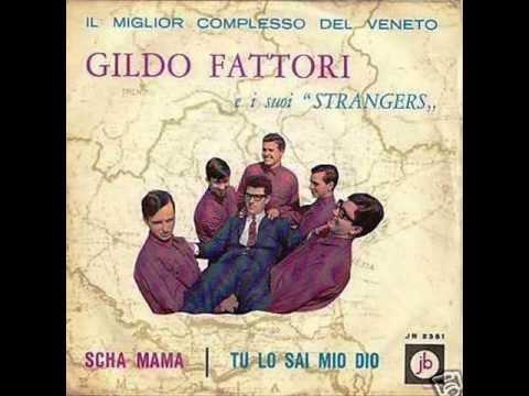 Gildo Fattori E I Suoi Strangers