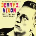 PRIMITIVE GARAGE: Jerry J. Nixon - Gentleman Of Rock´n´Roll