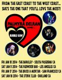 Palmyra Delran & Bubble Gun/ West Coast Tour!