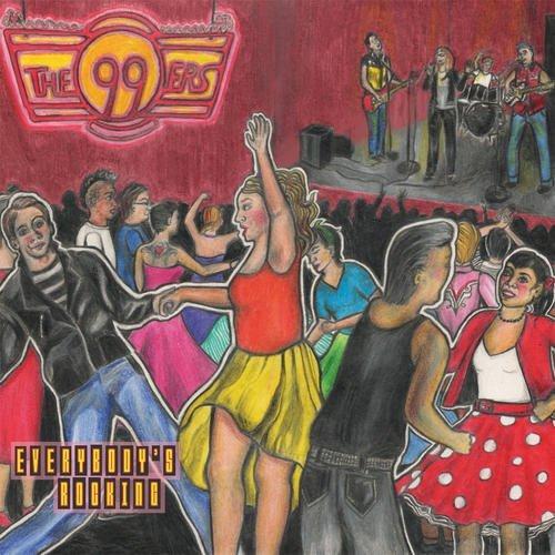 The 99ers - Everybody&#039;s Rocking